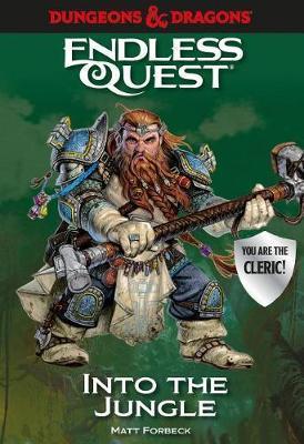 Dungeons & Dragons: Into the Jungle : An Endless Quest Book By:Forbeck, Matt Eur:24,37 Ден2:599