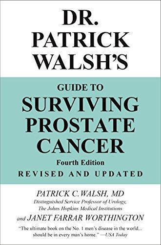 Dr. Patrick Walsh's Guide to Surviving Prostate Cancer (Fourth Edition) By:Walsh, Patrick C. Eur:82,91 Ден2:1199