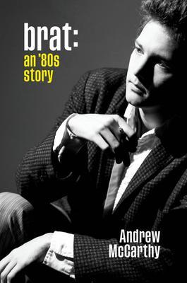 Brat : An '80s Story By:McCarthy, Andrew Eur:19,50 Ден1:1599