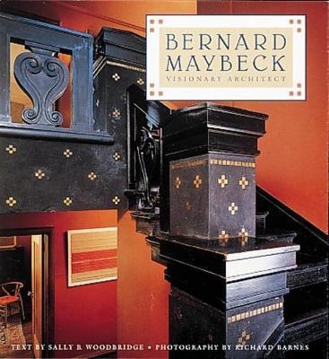 Bernard Maybeck : Visionary Architect By:Woodbridge, Sally Byrne Eur:50,39 Ден2:2999