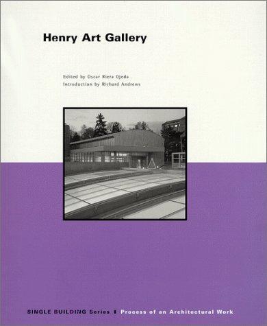 The Henry Art Gallery, University of Washington, 1927-1986 By:Ojeda, Oscar Riera Eur:351,20 Ден1:599