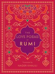 The Love Poems of Rumi By:Rumi Eur:16,24 Ден1:799