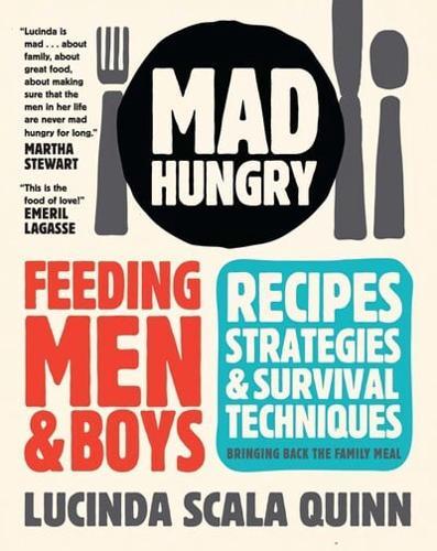 Mad Hungry By:Quinn, Lucinda Scala Eur:22,75 Ден2:1699