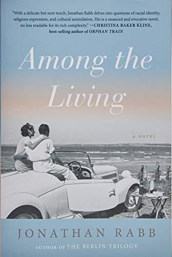 Among The Living By:Rabb, Jonathan Eur:11,37 Ден2:899