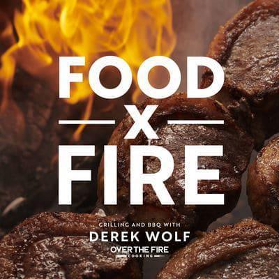 Food X Fire By:Wolf, Derek Eur:14,62 Ден2:1599