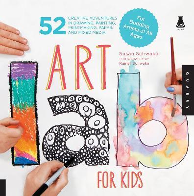 Art Lab For Kids : 52 Creative Adventures in Drawing, Painting, Printmaking, Paper, and Mixed Media - For Budding Artists of All Ages By:Schwake, Susan Eur:162,59 Ден2:1199
