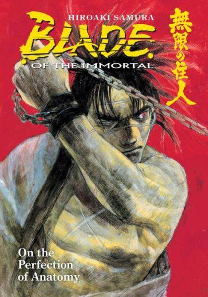 Blade of the Immortal: On the Perfection of Anatomy v. 17 By:Samura, Hiroaki Eur:12,99 Ден2:999