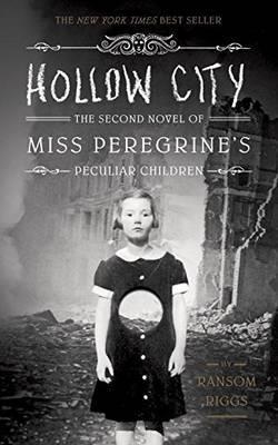 Hollow City : The Second Novel of Miss Peregrine's Peculiar Children By:Riggs, Ransom Eur:16,24 Ден2:699