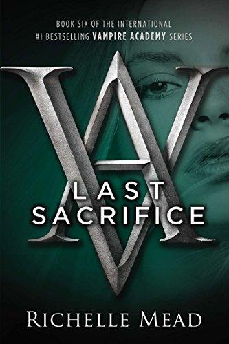 Last Sacrifice By:Mead, Richelle Eur:11,37 Ден2:899