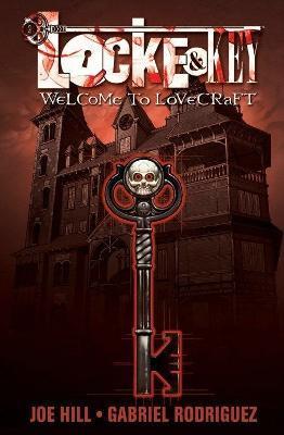 Locke & Key, Vol. 1: Welcome to Lovecraft By:Hill, Joe Eur:17.87 Ден2:1299