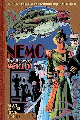 Nemo: The Roses of Berlin By:Moore, Alan Eur:16,24 Ден2:899