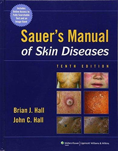 Sauer's Manual of Skin Diseases By:Hall, John C. Eur:50,39 Ден1:5399