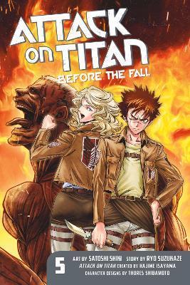 Attack On Titan: Before The Fall 5 By:Isayama, Hajime Eur:9,74 Ден2:699