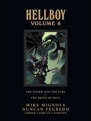 Hellboy Library Edition Volume 6: The Storm And The Fury And The Bride Of Hell By:Mignola, Mike Eur:17,87 Ден2:2799
