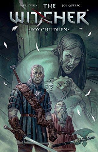 Witcher, The: Volume 2 : Fox Children By:Tobin, Paul Eur:16,24 Ден2:1299
