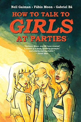 How To Talk To Girls At Parties By:Gaiman, Neil Eur:89,41 Ден2:899