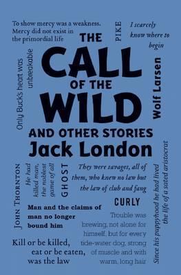 The Call of the Wild and Other Stories By:London, Jack Eur:21,12 Ден2:799