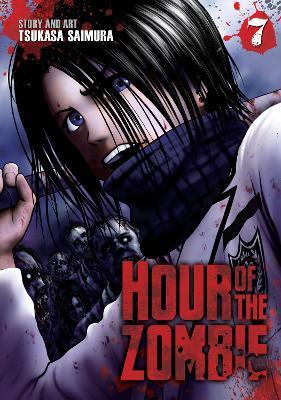Hour of the Zombie Vol. 7 By:Saimura, Tsukasa Eur:12,99 Ден2:699