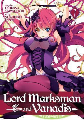 Lord Marksman and Vanadis Vol. 7 By:Kawaguchi, Tsukasa Eur:11,37 Ден2:699