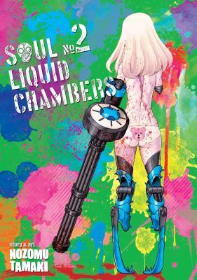 Soul Liquid Chambers Vol. 2 By:Tamaki, Nozomu Eur:9,74 Ден2:699