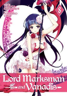 Lord Marksman and Vanadis Vol. 8 By:Kawaguchi, Tsukasa Eur:9,74 Ден2:699