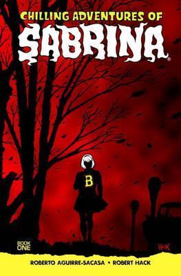 Chilling Adventures Of Sabrina By:Aguirre-Sacasa, Roberto Eur:29,25 Ден2:999
