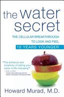 The Water Secret By:Murad, Howard Eur:11,37 Ден1:1999