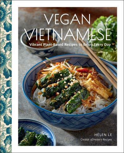 Vegan Vietnamese By:Le, Helen Eur:26 Ден2:1399