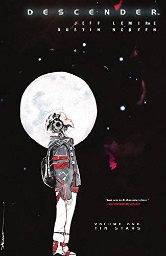 Descender Volume 1: Tin Stars By:Lemire, Jeff Eur:29,25 Ден2:599