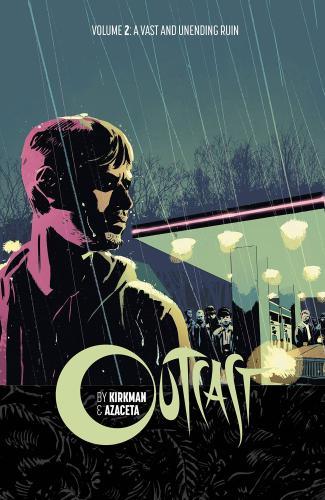 Outcast by Kirkman & Azaceta Volume 2: A Vast and Unending Ruin By:Kirkman, Robert Eur:29,25 Ден2:999