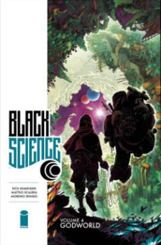 Black Science Volume 4: Godworld By:Remender, Rick Eur:9,74 Ден2:999