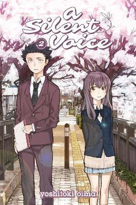 A Silent Voice, Vol. 2 By:Oima, Yoshitoki Eur:9,74 Ден2:699
