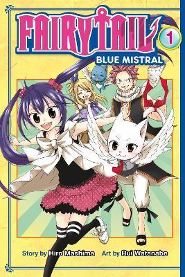 Fairy Tail Blue Mistral By:Mashima, Hiro Eur:14,62 Ден2:799
