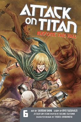 Attack On Titan: Before The Fall 6 By:Isayama, Hajime Eur:9,74 Ден2:799
