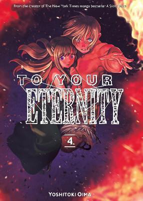 To Your Eternity 4 By:Oima, Yoshitoki Eur:11,37 Ден2:899