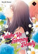 Wake Up, Sleeping Beauty 5 By:Morino, Megumi Eur:19,50 Ден2:799