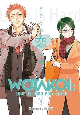 Wotakoi: Love Is Hard For Otaku 4 By:Fujita Eur:22,75 Ден2:1299