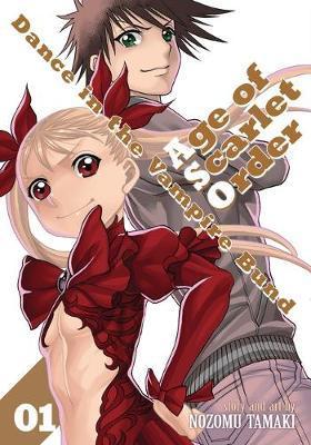 Dance in the Vampire Bund: Age of Scarlet Order Vol. 1 By:Tamaki, Nozomu Eur:12,99 Ден2:699