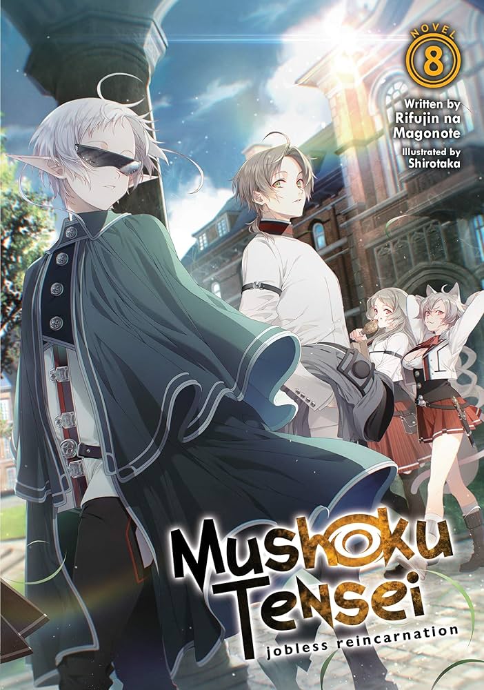 Mushoku Tensei: Jobless Reincarnation (Light Novel) Vol. 8 By:Magonote, Rifujin na Eur:12,99 Ден2:899