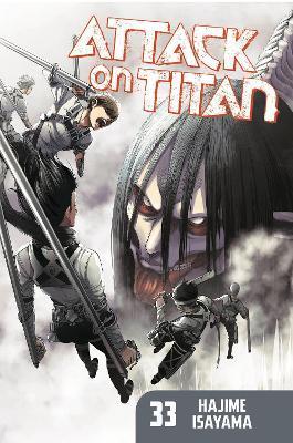 Attack on Titan 33 By:Isayama, Hajime Eur:32,50 Ден2:699