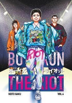 Boys Run the Riot 4 By:Gaku, Keito Eur:17,87 Ден2:899