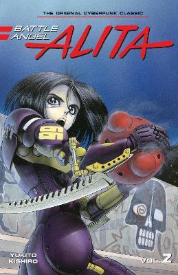 Battle Angel Alita 2 (Paperback) By:Kishiro, Yukito Eur:12,99 Ден2:899