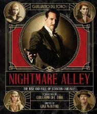 Guillermo del Toro's Nightmare Alley: The Rise and Fall of Stanton Carlisle By:McIntyre, Gina Eur:55,27 Ден2:2899