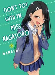 Don't Toy With Me, Miss Nagatoro, Vol. 9 By:nanashi Eur:29,25 Ден2:699