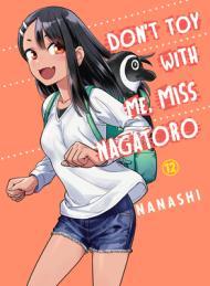 Don't Toy With Me, Miss Nagatoro, Vol. 12 By:nanashi Eur:24,37 Ден2:699