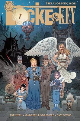 Locke & Key: The Golden Age By:Hill, Joe Eur:17,87 Ден2:1899