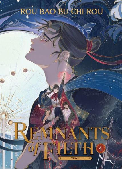 Remnants of Filth: Yuwu (Novel) Vol. 4 By:Rou, Rou Bao Bu Chi Eur:11,37 Ден2:1099