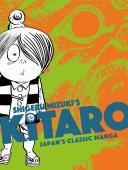 Kitaro By:Mizuki, Shigeru Eur:24,37 Ден2:1099
