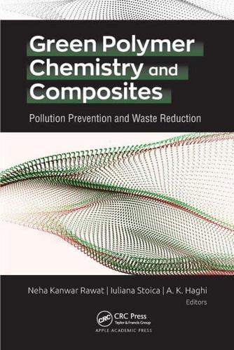 Green Polymer Chemistry and Composites By:A. K. Haghi Eur:11,37 Ден1:5999