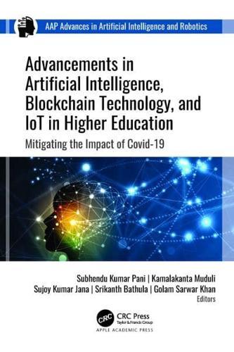 Advancements in Artificial Intelligence, Blockchain Technology, and IoT in Higher Education By:Golam Sarwar Khan Eur:32,50 Ден2:9599